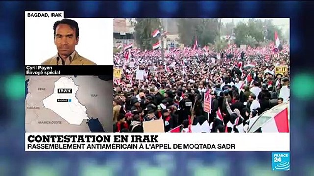 Contestation en Irak : Le départ des troupes américaines rassemble des milliers d'irakiens dans les rues