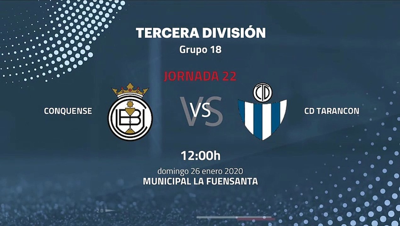 Previa partido entre Conquense y CD Tarancon Jornada 22 Tercera División