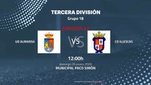 Previa partido entre UD Almansa y CD Illescas Jornada 22 Tercera División