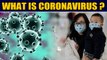 Coronavirus: Around 10 cities under lockdown in China, atleast 25 dead & over 800 infected|Oneindia