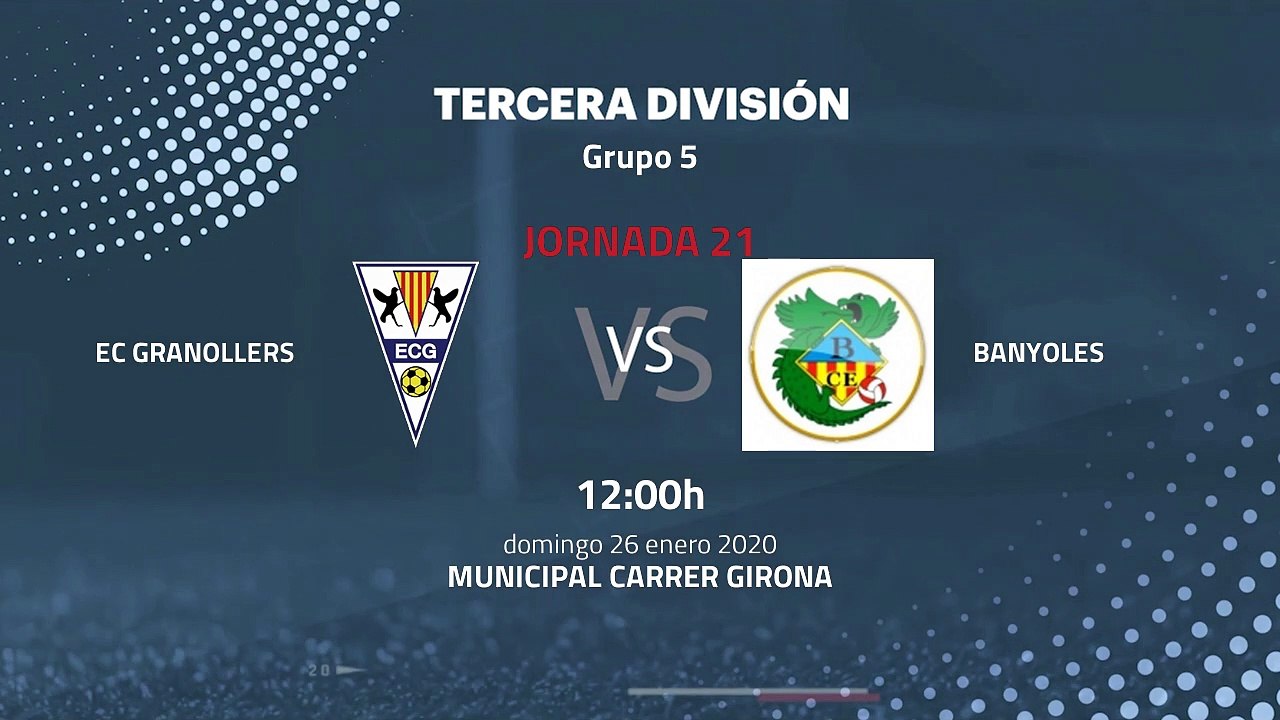 Previa partido entre EC Granollers y Banyoles Jornada 21 Tercera División