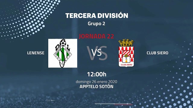 Previa partido entre Lenense y Club Siero Jornada 22 Tercera División