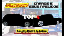 5 Carros de Playboy Mané do Bairro e Seus Apelidos