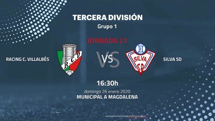 Previa partido entre Racing C. Villalbés y Silva SD Jornada 21 Tercera División