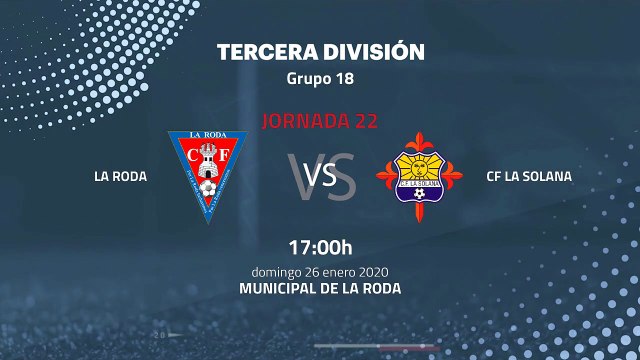 Previa partido entre La Roda y CF La Solana Jornada 22 Tercera División