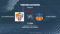 Previa partido entre UE Vilassar de Mar y UE Sant Andreu Jornada 21 Tercera División