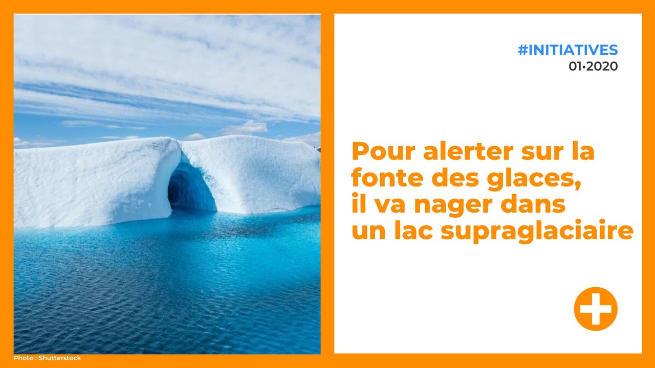 Pour alerter sur la fonte des glaces, il va nager dans un lac supraglaciaire
