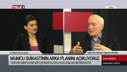 Tantan: AKP Altaylı üzerinden kulak çekiyor
