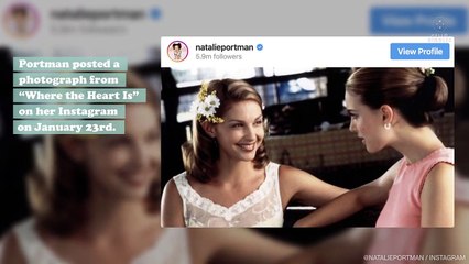 Natalie Portman gave a sweet show of support to her ’90s co-star Ashley Judd for taking a stand against Harvey Weinstein