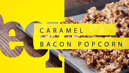 How to Make the Perfect Caramel Bacon Popcorn for Your Awards Night