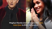 Meghan Markle chooses Ellen DeGeneres to give her first interview: report