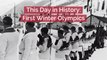 Remembering The  First Winter Olympics