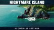 Nightmare Island film - Vos rêves deviennent vos pires cauchemars!