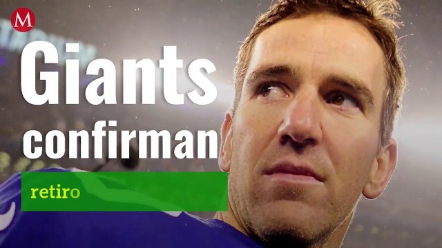 Giants confirman el retiro de Eli Manning