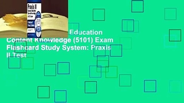Praxis II Business Education Content Knowledge (5101) Exam Flashcard Study System: Praxis II Test