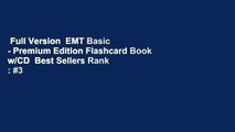 Full Version  EMT Basic - Premium Edition Flashcard Book w/CD  Best Sellers Rank : #3
