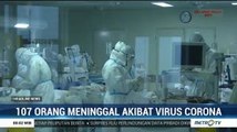 107 Orang Meninggal Akibat Virus Corona