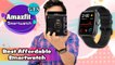Amazfit GTS Smartwatch Unboxing And First Impression: Best Affordable Smartwatch