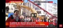 CNN Türk muhabiri Fulya Öztürk, Elazığda kurtarma çalışmalarını izlediği sırada gözyaşlarını tutamadı