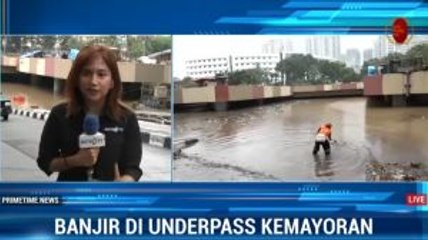Banjir Underpass Kemayoran Ditargetkan Surut dalam 2 Hari
