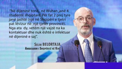 Ambasadori Belortaja për Top Channel: Në vatrën e epidemisë së gripit në Kinë, janë 2 shqiptarë