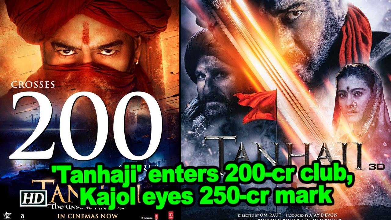 'Tanhaji' enters 200-cr club, Kajol eyes 250-cr mark