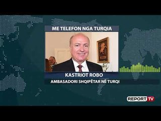 Tërmeti në Turqi/ Ambasadori Rodo për Report Tv: Në Elazig s'jetojnë shqiptarë