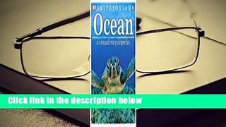 About For Books  Ocean: A Visual Encyclopedia  Best Sellers Rank : #3