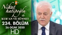 Nihat Hatipoğlu ile Kur'an ve Sünnet - 26 Ocak 2020