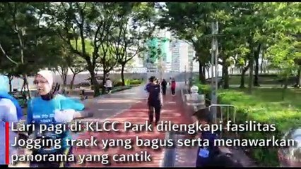 Jogging Asyik di KLCC Park, Berlari sambil Memandangi Menara Kembar Petronas
