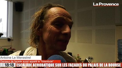 Marseille : escalade acrobatique sur les façades du Palais de la Bourse