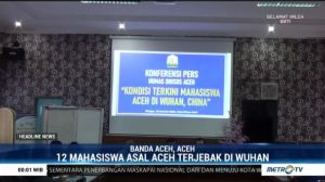 12 Mahasiswa Aceh di Wuhan Mulai Alami Krisis Makanan