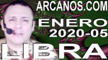 LIBRA ENERO 2020 ARCANOS.COM - Horóscopo 26 de enero al 1 de febrero de 2020 - Semana 05