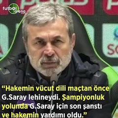 Aykut Kocaman: "Hakemin vücut dili maçtan önce Galatasaray lehineydi"