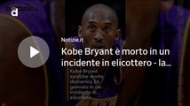 Kobe Bryant è morto in un incidente in elicottero - la star NBA perde la vita a 41 anni - Notizie.it