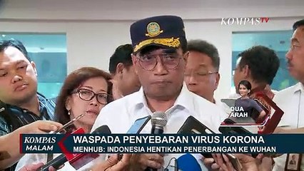Menhub: Indonesia Hentikan Penerbangan ke Wuhan