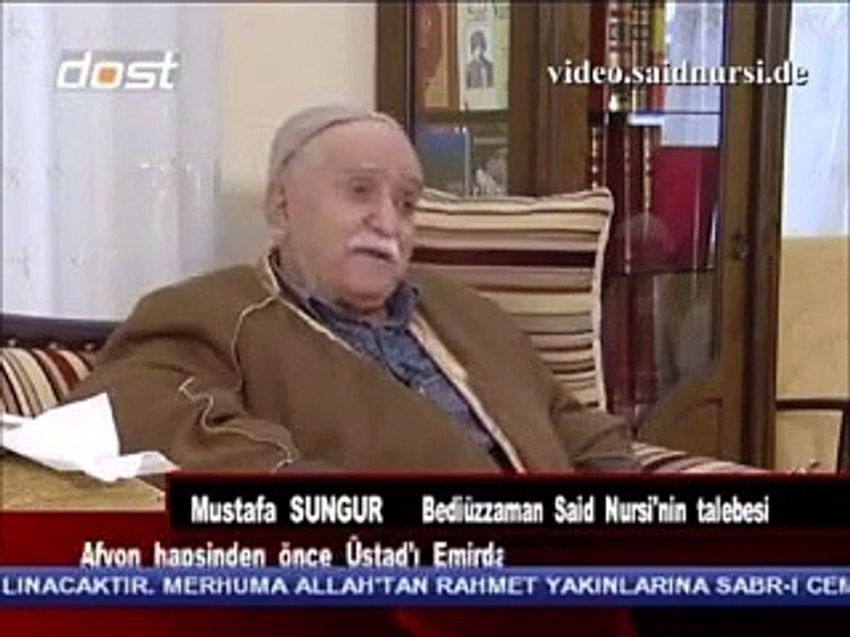Mustafa Sungur  Bediüzzaman Said Nursi {Hz} ile Tanışması