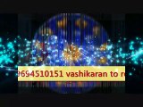 PUNJAB +91-9694510151 voodoo INter caste marriage specialist in new Zealand Australia Russia France Hungary