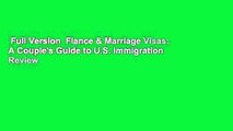 Full Version  Fiance & Marriage Visas: A Couple's Guide to U.S. Immigration  Review