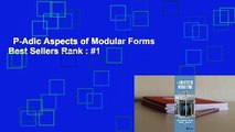 P-Adic Aspects of Modular Forms  Best Sellers Rank : #1