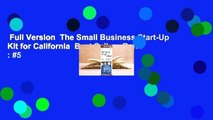 Full Version  The Small Business Start-Up Kit for California  Best Sellers Rank : #5