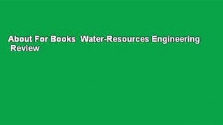 About For Books  Water-Resources Engineering  Review