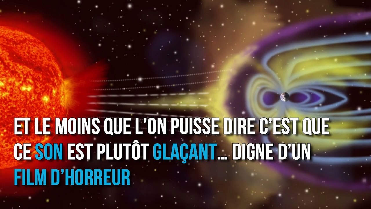 Le chant du vent solaire  un son à vous glacer le sang