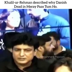 Khalil-Ur-Rehman reveals the reason of Danish's Death In Mere Paas Tum Ho