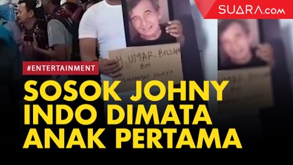LIVE REPORT: Sosok Johny Indo Dimata Anak Pertama