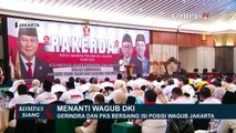 Gerindra dan PKS Bersaing Isi Posisi Wagub Jakarta