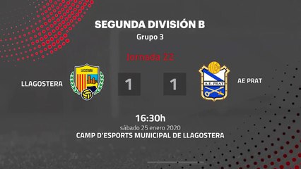 Resumen partido entre Llagostera y AE Prat Jornada 22 Segunda División B