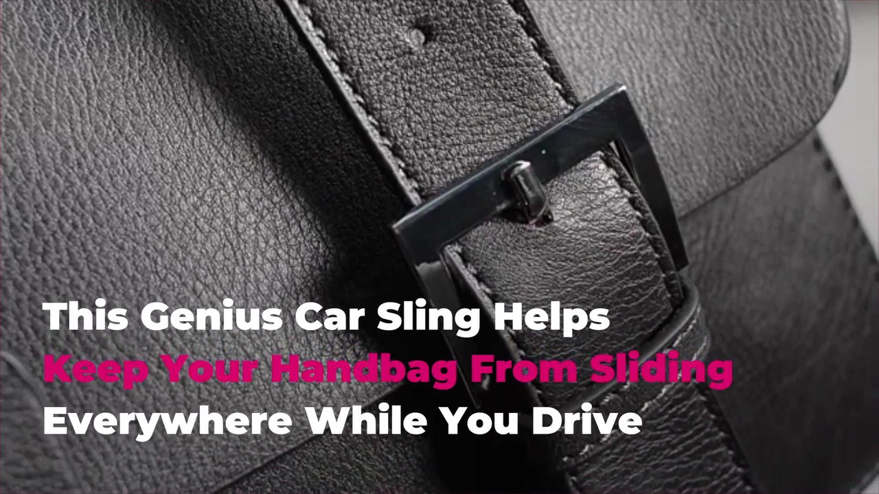 This Genius Car Sling Helps Keep Your Handbag From Sliding Everywhere While You Drive