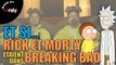 ET SI... Rick & Morty étaient dans Breaking Bad