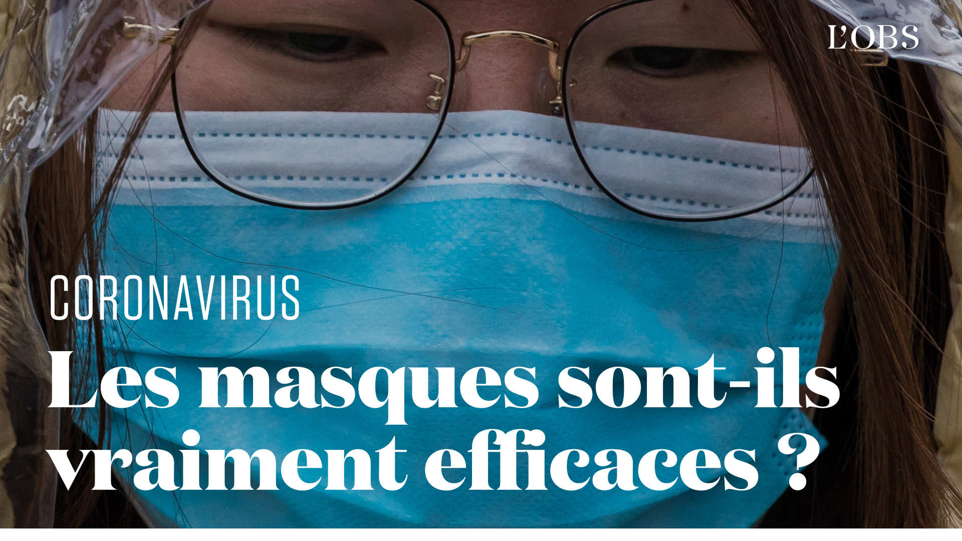 Faut-il porter un masque pour se protéger du coronavirus